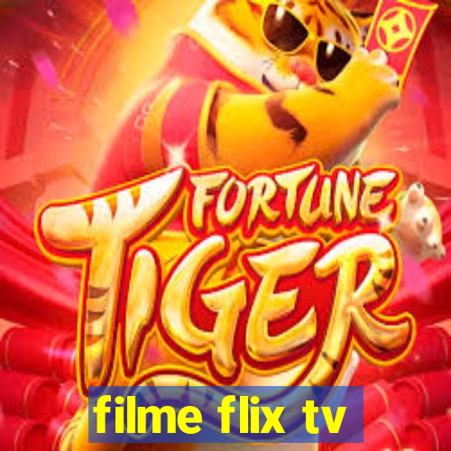 filme flix tv